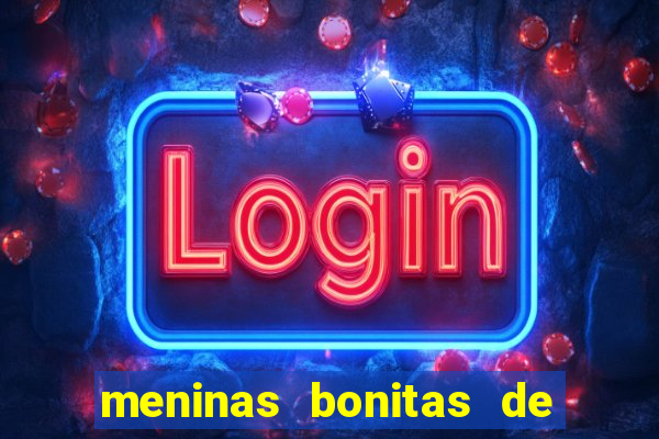 meninas bonitas de 16 anos